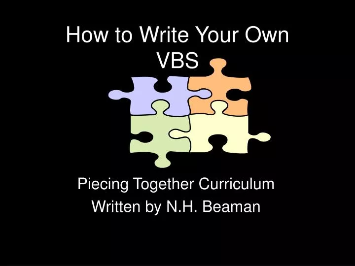 how to write your own vbs