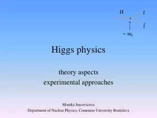 Higgs physics