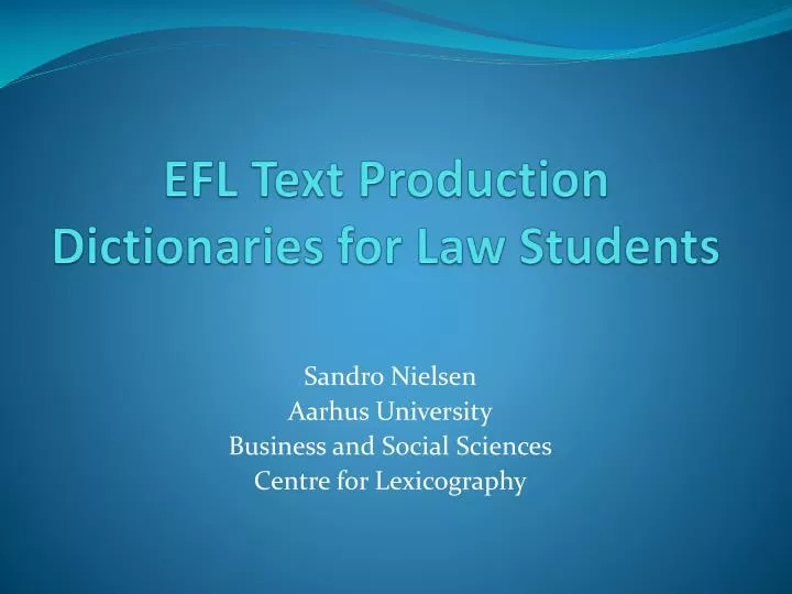 efl text production dictionaries for law students
