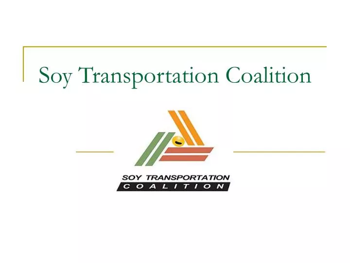 soy transportation coalition