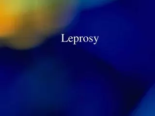 Leprosy