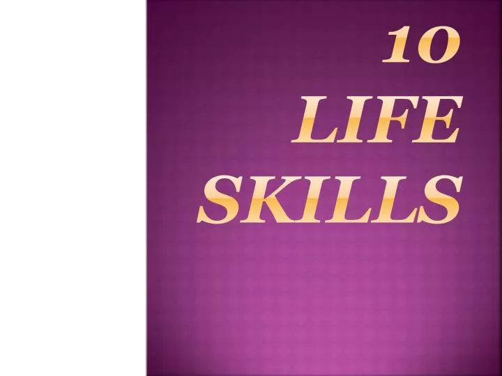 10 life skills