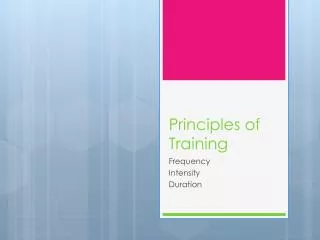 Principles of Training