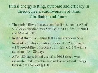 Initial energy setting, outcome and efficacy in direct current cardioversion of atrial fibrillation and flutter