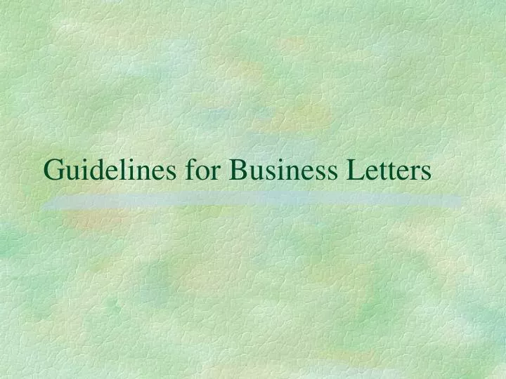 guidelines for business letters