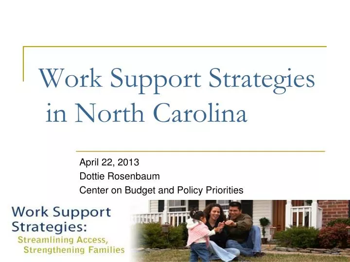 work support strategies in north carolina