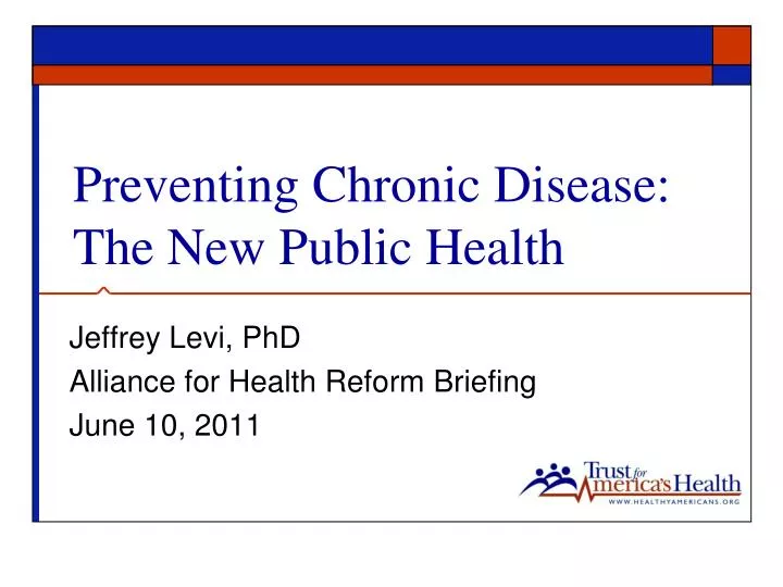 preventing chronic disease the new public health