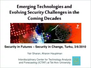 Emerging Technologies and Evolving Security Challenges in the Coming Decades