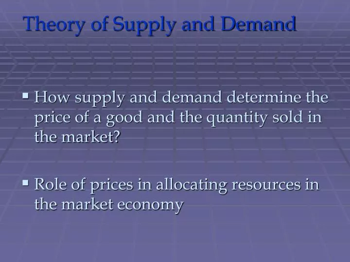 theory of supply and demand