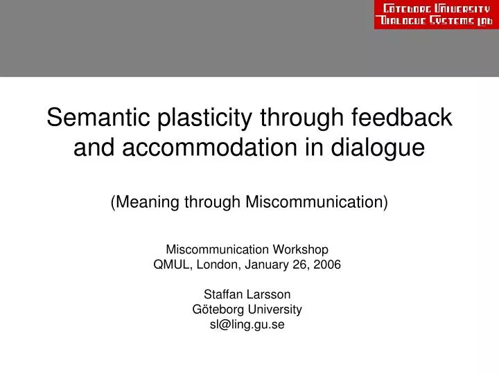semantic plasticity through feedback and accommodation in dialogue meaning through miscommunication