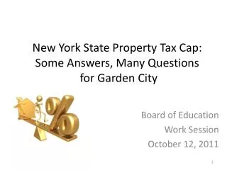 New York State Property Tax Cap: Some Answers, Many Questions for Garden City
