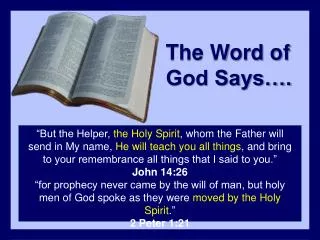 The Word of God Says….