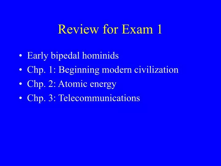 review for exam 1