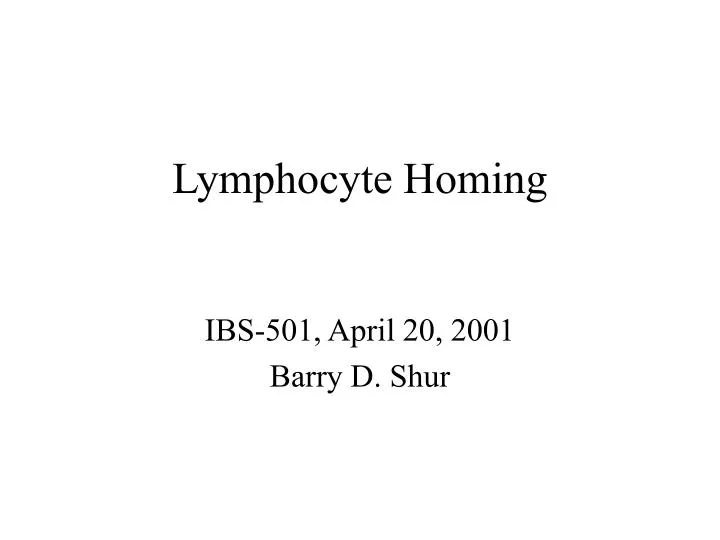 lymphocyte homing