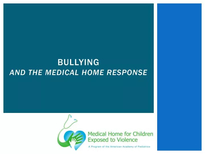 bullying and the medical home response