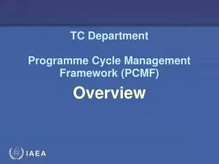 TC Department Programme Cycle Management Framework (PCMF)