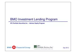 BMO Investment Lending Program