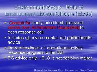 Environment Group - Role of Environment Liaison Officers (ELOs)
