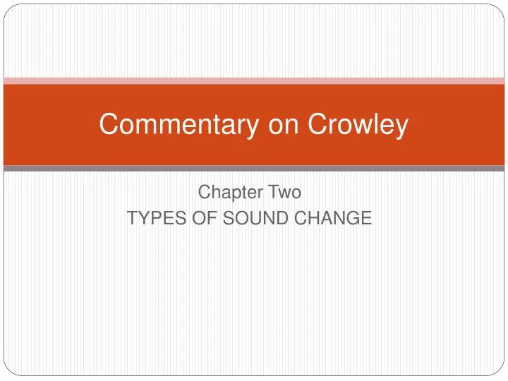 commentary on crowley