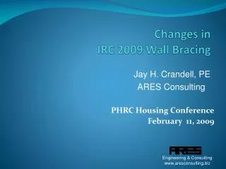 Changes in IRC 2009 Wall Bracing