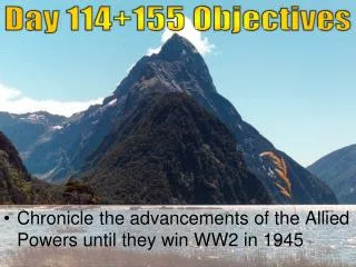 Day 114+155 Objectives