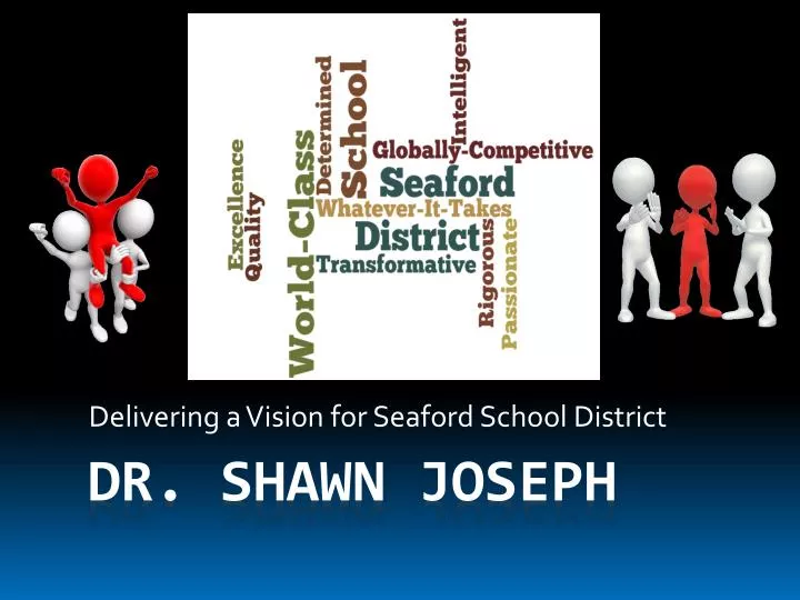 delivering a vision for seaford school district