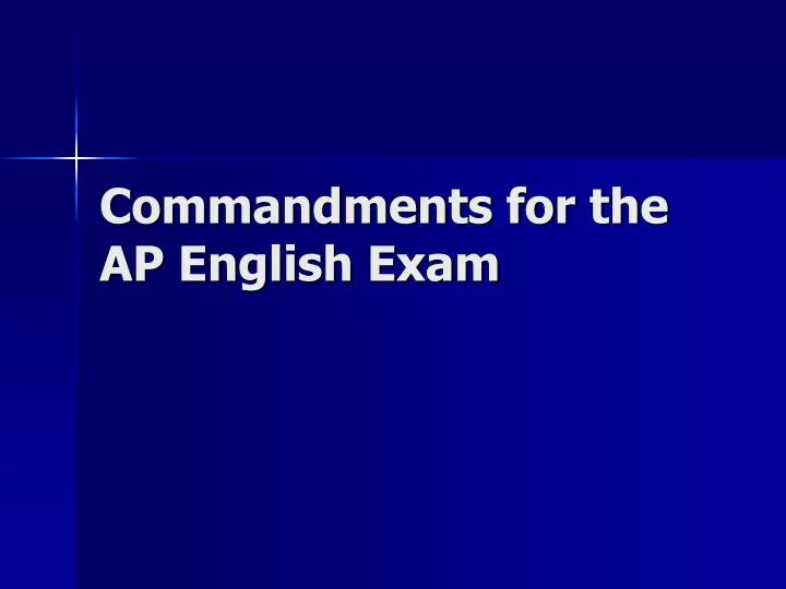 commandments for the ap english exam