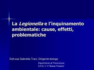 La Legionella e l’inquinamento ambientale: cause, effetti, problematiche