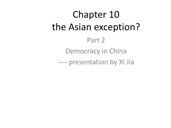 chapter 10 the asian exception