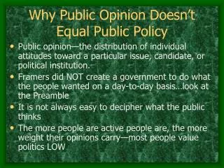 Why Public Opinion Doesn’t Equal Public Policy