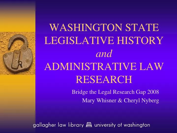washington state legislative history and administrative law research