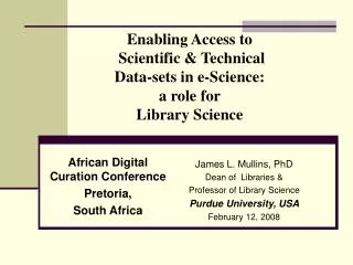 Enabling Access to Scientific &amp; Technical Data-sets in e-Science: a role for Library Science