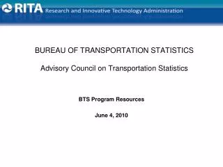 BUREAU OF TRANSPORTATION STATISTICS Advisory Council on Transportation Statistics