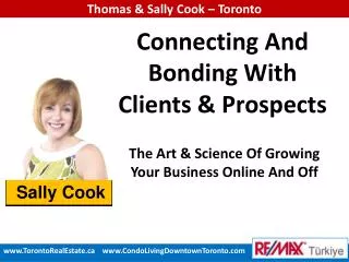 Connecting And Bonding With Clients &amp; Prospects