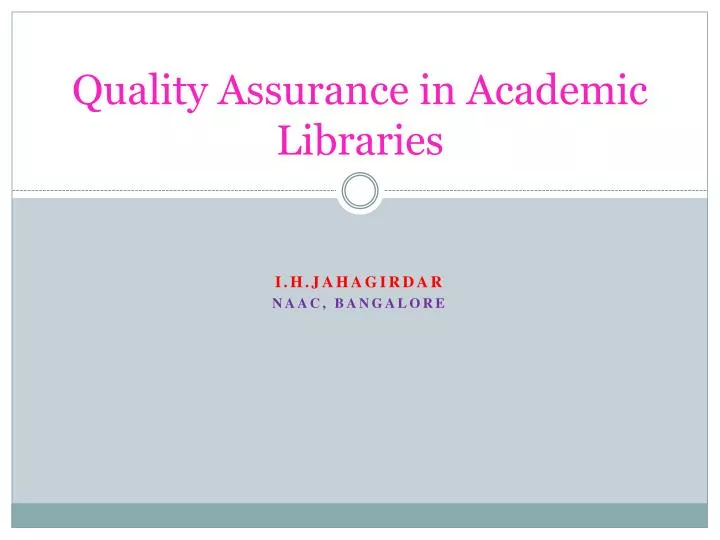 quality assurance in academic libraries