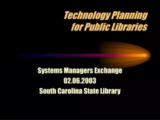 Technology Planning for Public Libraries