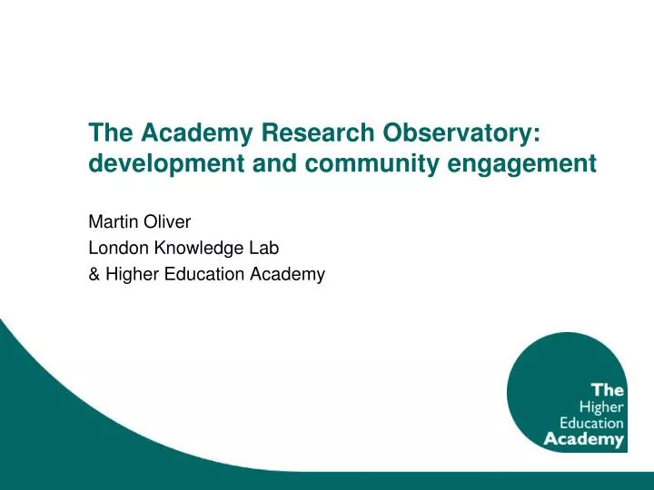 the academy research observatory development and community engagement