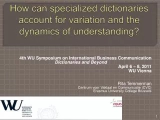 How can specialized dictionaries account for variation and the dynamics of understanding?