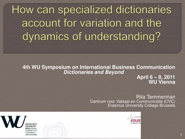 how can specialized dictionaries account for variation and the dynamics of understanding