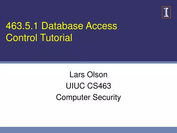 463 5 1 database access control tutorial