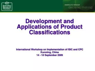Development and Applications of Product Classifications