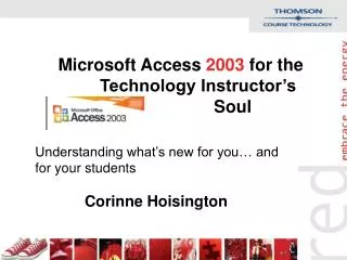 microsoft access 2003 for the technology instructor s soul