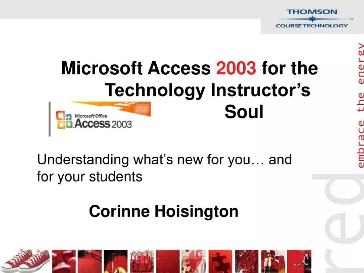 microsoft access 2003 for the technology instructor s soul