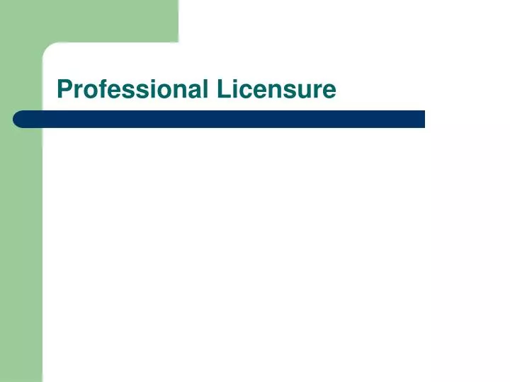 professional licensure
