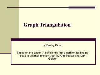 Graph Triangulation