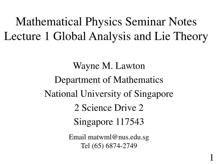 mathematical physics seminar notes lecture 1 global analysis and lie theory
