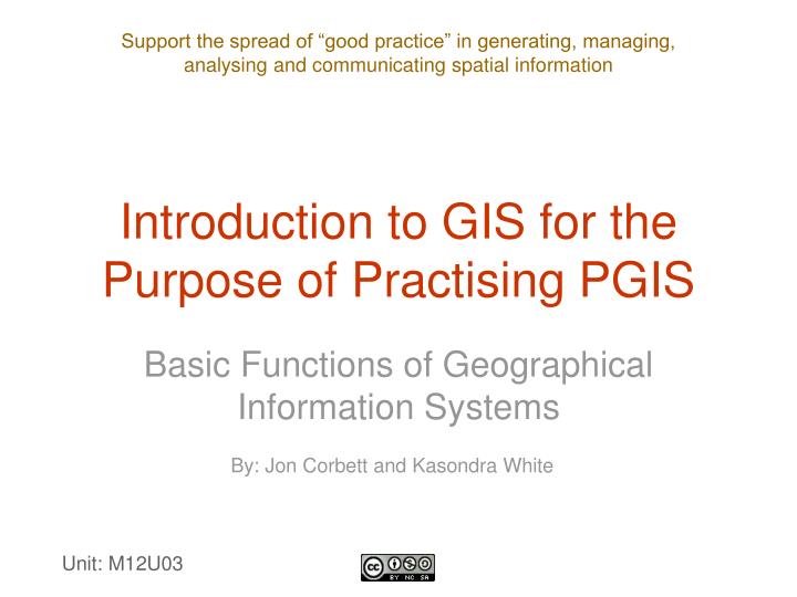 introduction to gis for the purpose of practising pgis