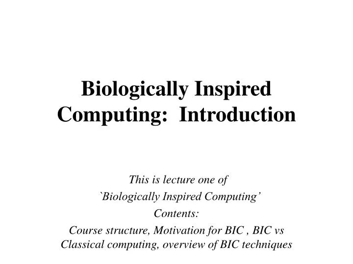 biologically inspired computing introduction
