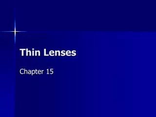 Thin Lenses