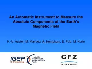 An Automatic Instrument to Measure the Absolute Components of the Earth's Magnetic Field